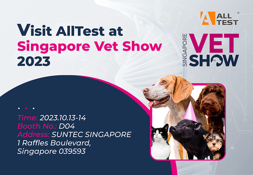 Latest company news about Visit AllTest at Singapore Vet Show 2023