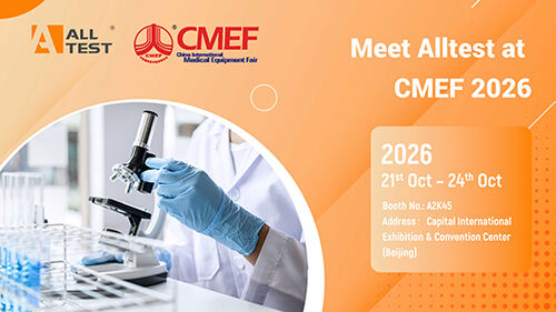 Latest company blogs about Meet Alltest at CMEF 2026